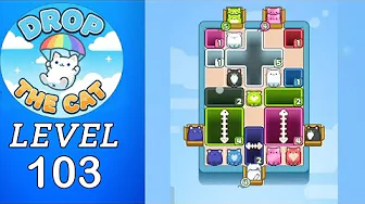 Drop the Cat Level 103: Drop The Cat Level 103