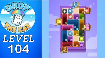 Drop the Cat Level 104: Drop The Cat Level 104