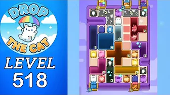 Drop the Cat Level 518: Drop The Cat Level 518