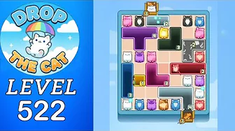 Drop the Cat Level 522: Drop The Cat Level 522