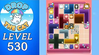 Drop the Cat Level 530: Drop The Cat Level 530